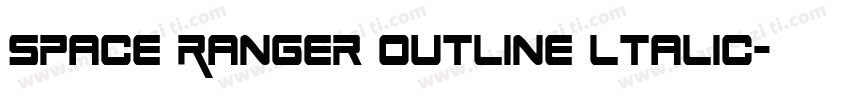 Space Ranger Outline ltalic字体转换